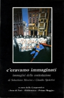 1988 Roma Università La Sapienza - C'eravamo Immaginati (catalogo)